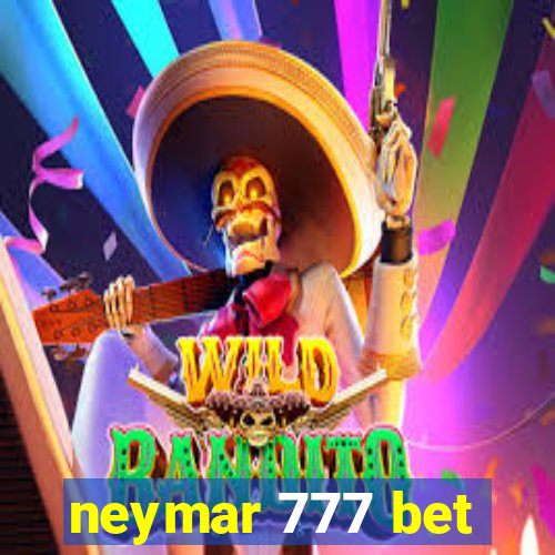 neymar 777 bet